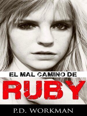 cover image of El Mal Camino de Ruby